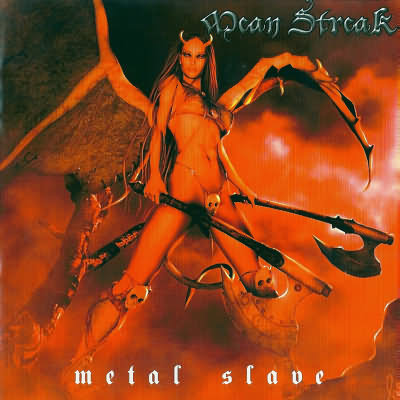 Mean Streak: "Metal Slave" – 2009